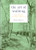 The Art of Walking (Move through the World Mindfully) by Emma Bastow, 9781454967293