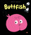Buttfish by Pauline Pinson, Magali Le Huche, 9781525314124