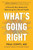 What's Going Right (A Powerful New Method for Optimizing Your Mental Health) by Paul Conti, 9781538776049