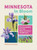 Minnesota in Bloom (Find and Identify the 142 Most Common Wildflowers) (Miniature Edition) by Michael Homoya, 9781643264608