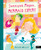 Sweetpea Magee: Mermaid Expert by Rhian Wright, 9781836009504
