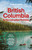 Lonely Planet British Columbia & the Canadian Rockies by Bianca Bujan, Jonny Bierman, Jessica Lockhart, Debbie Olsen, Brendan Sainsbury, 9781838697020