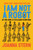 I Am Not a Robot (My Year Using AI to Do (Almost) Everything) by Joanna Stern, 9780063446618