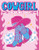 Cowgirl Coloring Book by Lucía Gómes Alcaide, 9781789298680