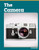 The Camera - 9798875306259 by Larry Hills