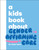 A Kids Book About Gender Affirming Care by Lindz Amer, 9780241800812