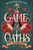 The Game of Oaths by S. C. Bandreddi, 9781536252637