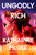 Ungodly Rich (A Novel) by Katharine McGee, 9798217086092