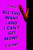 All This Want (and I Can't Get None) (Stories) by T Clark, 9798217154074