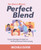 An (Even More) Perfect Blend (Practical Strategies for Real-Time and Asynchronous Online Learning) by Michele Guyer, 9798888370704