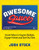 Awesome Sauce (Create Videos to Inspire Students, Engage Parents and Save You Time) by Josh Stock, 9781564848499
