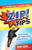 ZIP! Tips (The Fastest Way to Get More Done) by Mike Song, 9781609949150