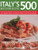 Italy's 500 Best-Ever Recipes by Jeni Wright, 9781780190433