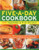 The Five-A-Day Cookbook: 200 Vegetable & Fruit Recipes by Christine Ingram, Kate Whiteman, Maggie Mayhew, 9781780191041