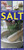 Practical Household Uses Of Salt (Home cures, recipes, everyday hints and tips) by Margaret Briggs, 9781780192345