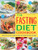 Fasting Diet Cookbook (Ultra-low calorie recipes to make fast days feel like food days) by Penny Doyle, 9781780193786
