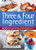 Best Ever Three & Four Ingredient Cookbook by Jenny White, Joanna Farrow, 9781780194387