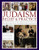 Judaism: Belief and Practice (An Introduction To The Jewish Religion, Faith And Traditions, Including 300 Paintings And Photographs) by Dan Professor Cohn-Sherbok, 9781780195094