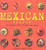Mexican Feasts by Elisabeth Lambert Ortiz, 9781844762224