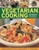Vegetarian Cooking (Over 50 fresh and inventive recipes for the creative cook) by Nicola Graimes, 9781844767588