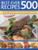 Best-Ever 500 Recipes (A superb collection of 500 all-time favorite recipes, with step-by-step instructions and 550 color photographs) by Martha Day, 9781844768813