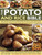 The Potato and Rice Bible by Alex Barker, Sally Mansfield, Christine Ingram, 9781844774722