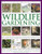 The Illustrated Practical Guide to Wildlife Gardening by Christine Lavelle, Michael Lavelle, 9781846811487