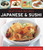 Best-Ever Recipes: Japanese & Sushi (The Authentic Taste Of Japan: 100 Timeless Classic And Regional Recipes Shown In Over 300 Stunning Photographs) by Emi Kazuko, Yasuko Fukuoka, 9781846812071