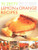 70 Zesty Lemon & Orange Recipes (Making The Most Of Deliciously Tangy Citrus Fruits In Your Cooking, Shown In 250 Vibrant Step-By-Step Photographs) by Coralie Dorman, 9781846819384