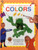 It's Fun to Learn About Colors (A Busy Picture Book Full Of Fabulous Facts And Things To Do!) by Arianne Holden, 9781861477101