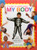 It's Fun to Learn About My Body (A Busy Picture Book Full Of Fabulous Facts And Things To Do!) by Arianne Holden, 9781861477309