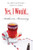 Yes, I Would... (An American Woman's Letters to Turkey) by Katharine Branning, 9781935295068