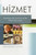 Hizmet (Questions and Answers on the Hizmet Movement) by Muhammed Cetin, 9781935295174