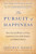 The Pursuit of Happiness (How Classical Writers on Virtue Inspired the Lives of the Founders and Defined America) - 9781668002483 by Jeffrey Rosen, 9781668002483