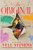 The Original (A Novel) - 9781324130697 by Nell Stevens, 9781324130697