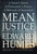 Mean Justice (A Town's Terror, A Prosecutor's Power, A Betrayal of Innocence) by Edward Humes, 9781476702674