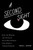 A Second Sight (How the Wonder and Vision of Black Mediamakers Push America Toward Freedom) by Sarah J. Jackson, 9780358726500