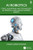 AI Robotics (Ethics, Algorithms, and Technology of Artificial Intelligence-Powered Robots) by Vinod Kumar Khanna, 9781032695198