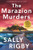 The Marazion Murders (An unputdownable murder mystery set in Cornwall) by Sally Rigby, 9781805085959