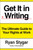 Get It in Writing (The Ultimate Guide to Your Rights at Work) by Ryan Stygar, 9798217044221