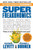 SuperFreakonomics (Global Cooling, Patriotic Prostitutes, and Why Suicide Bombers Should Buy Life Insurance) by Steven D. Levitt, Stephen J. Dubner, 9780060889586