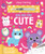Seek and Find Cute by Georgie Taylor, Juniper Walker, 9781835555125