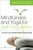 Mindfulness and Yoga for Self-Regulation (A Primer for Mental Health Professionals) by Catherine P. Cook-Cottone, 9780826198617