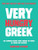 Very Hungry Greek (Who Says Healthy Food Has To Be Boring? 100 Slimming Recipes From Around the World - All Under 500 Calories!) - 9781915538253 by Christina Kynigos