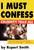 I Must Confess by Rupert Smith, 9781573442893