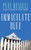 Immaculate Blue (A Beautiful and Captivating Novel About Love, Friendship and the Passing of Time) by Paul Russell, 9781627780957
