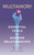 Multiamory (Essential Tools for Modern Relationships) by Jase Lindgren, Dedeker Winston, Emily Sotelo  Matlack, Rachel Krantz, 9781627783200