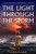 Light Through the Storm (A Heroic WW2 Historical Novel Based on a True Story) by Margalit  Ganor, 9781645061076