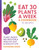 Eat More Plants: A Cookbook (30 Plants a Week for a Healthy Gut & Healthy Life - 80 Plant-Based Recipes!) by Katharina Seiser, 9781577159414