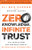Zero Knowledge, Infinite Trust (The Evolution and Revolution of Blockchain Technology) by Eli Ben-Sasson, Nathan Jeffay, 9781394373826